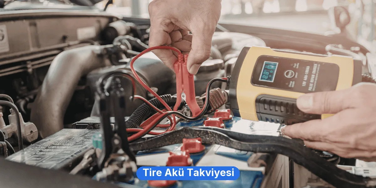 Tire Akü Takviyesi